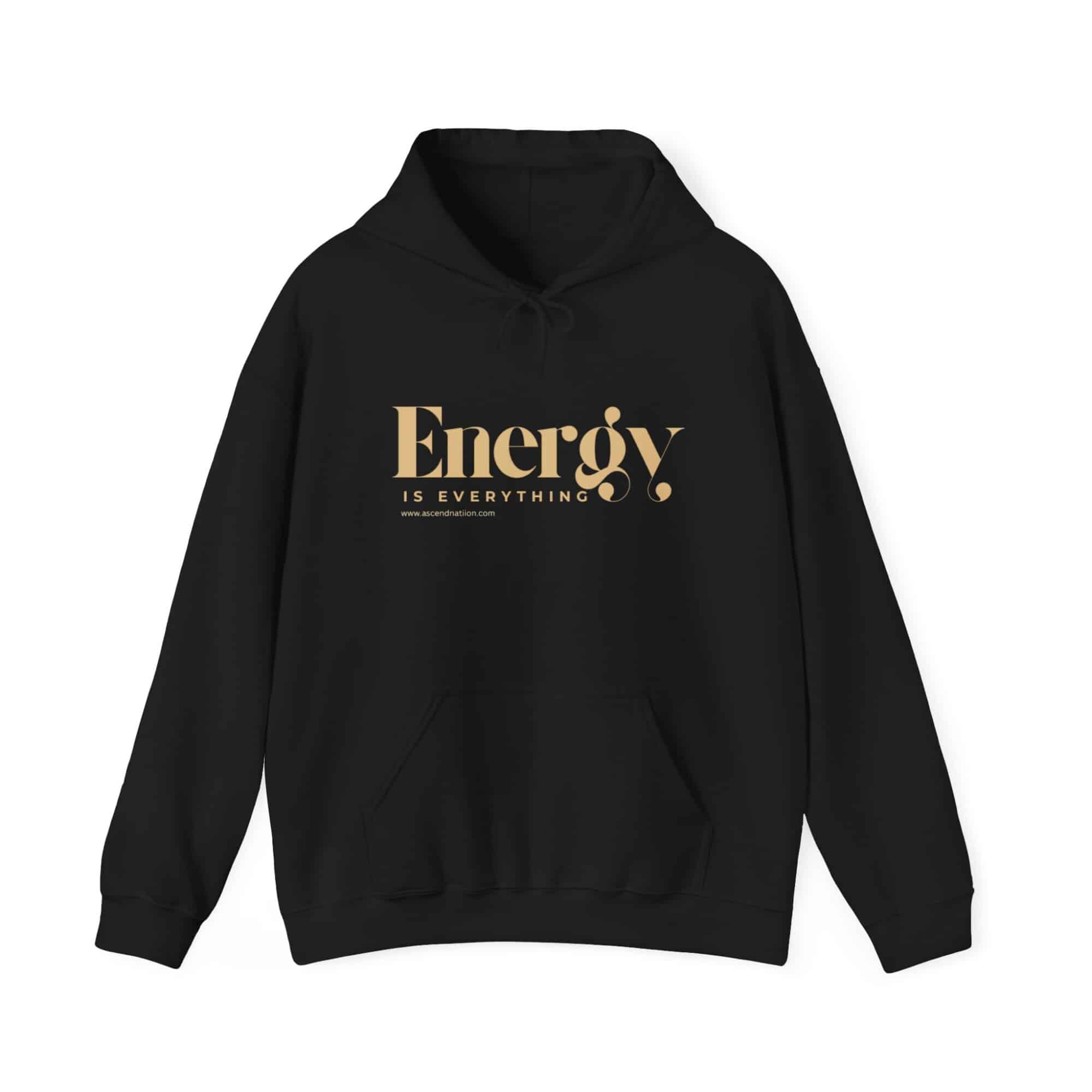 Energy Is Everything Hoodie - Image 8