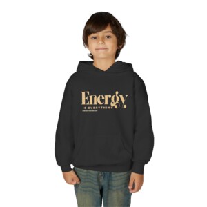Energy Is Everything Sweatshirt Hoodie (Kids)