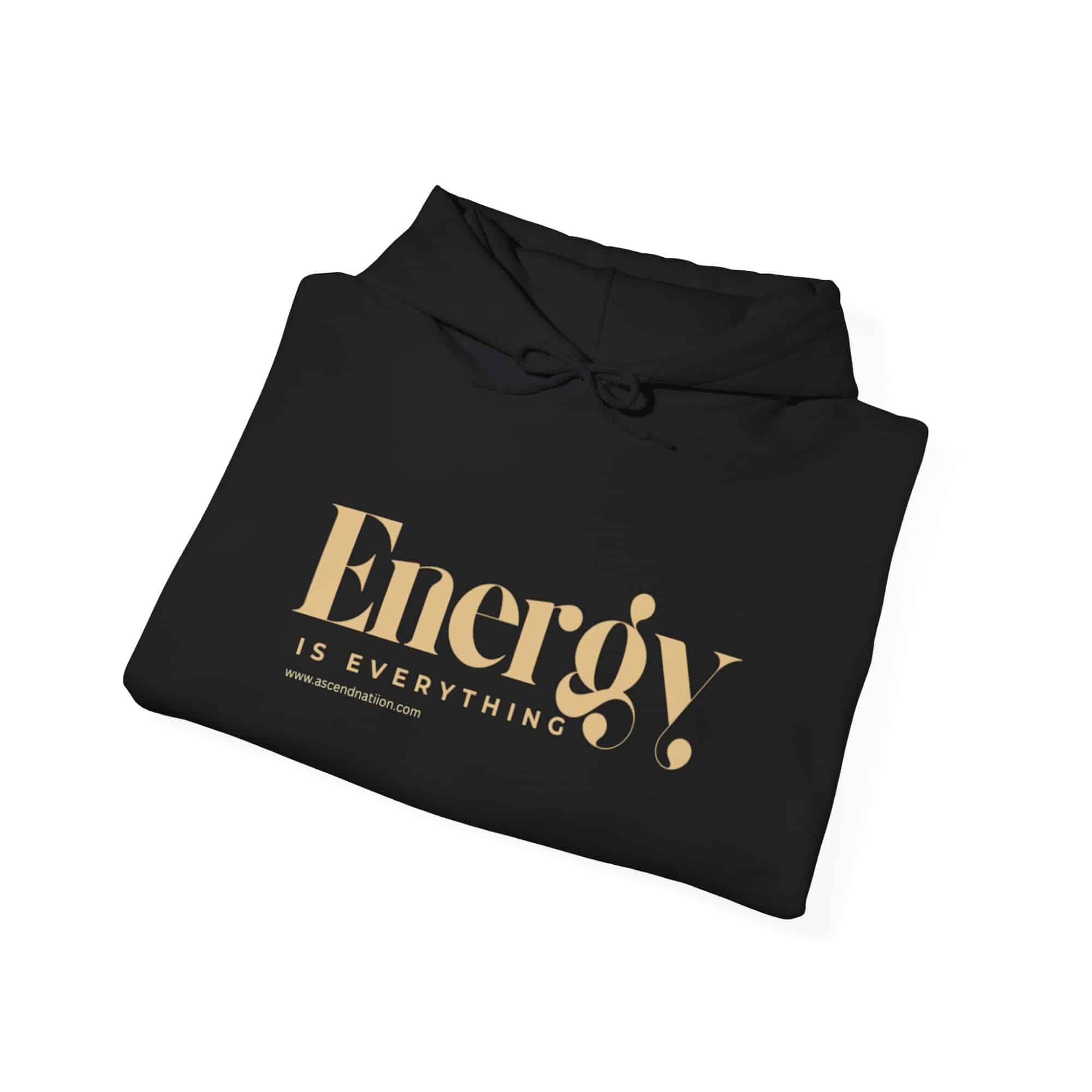 Energy Is Everything Hoodie - Image 11