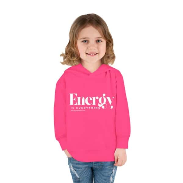 Energy Is Everything  Pullover Fleece Hoodie(Toddlers) - Image 16