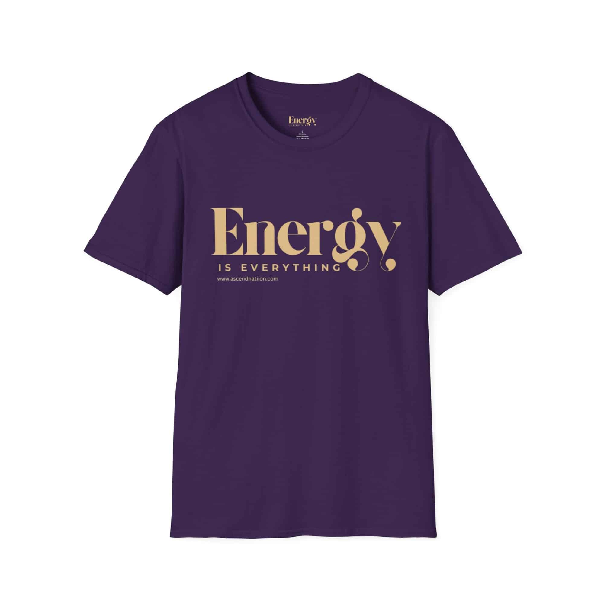 Energy Is Everything Unisex T-Shirt - Image 9