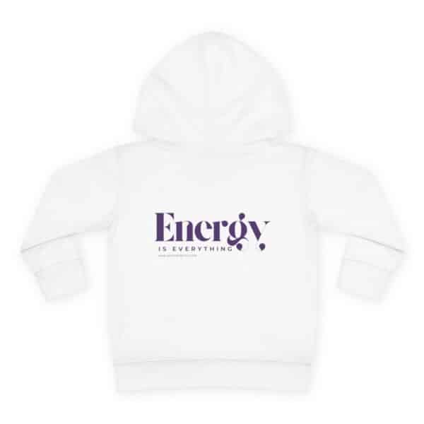 Energy Is Everything  Pullover Fleece Hoodie(Toddlers) - Image 2