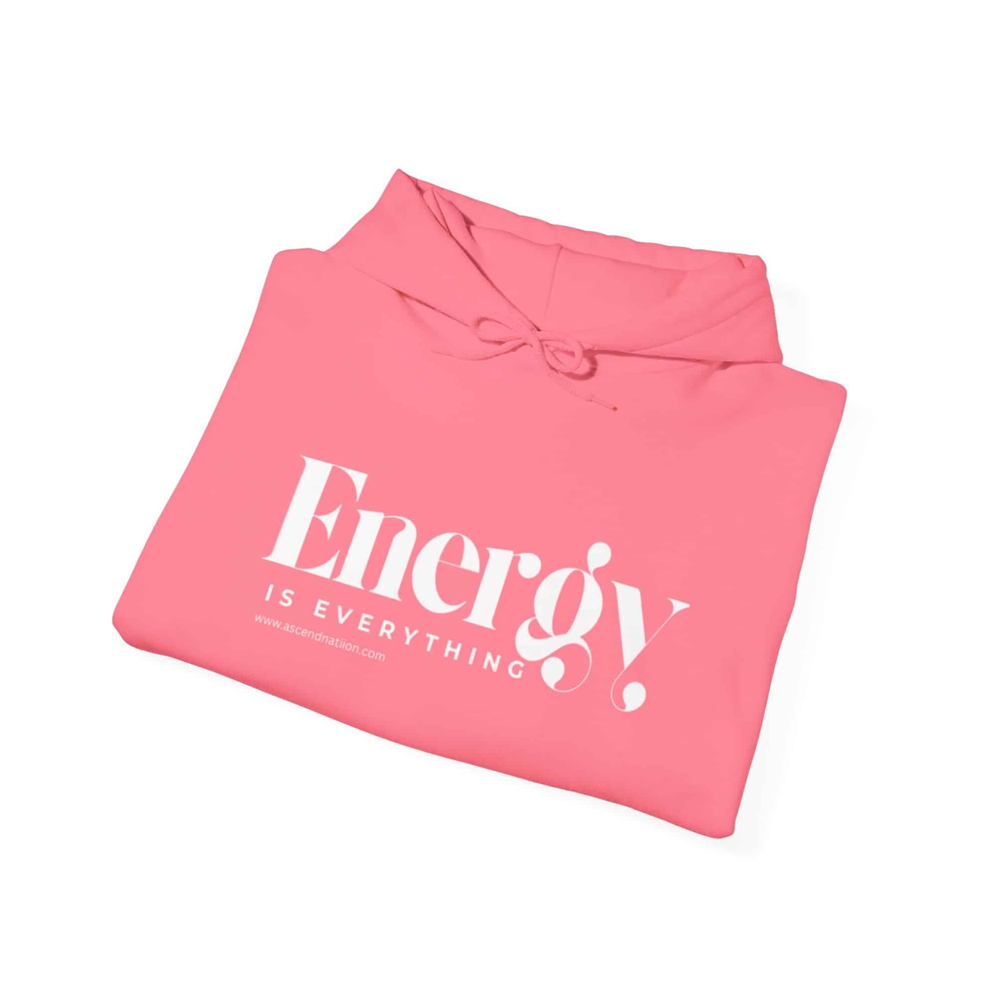Energy Is Everything Hoodie - Image 18
