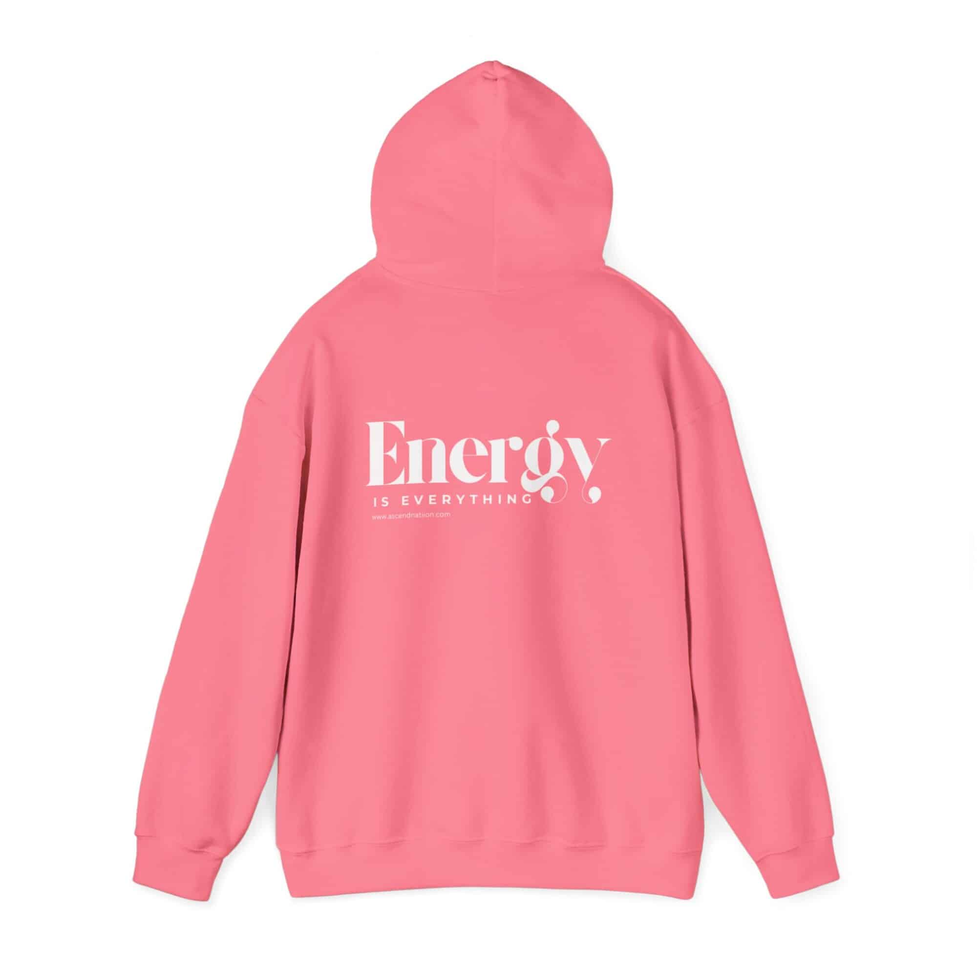 Energy Is Everything Hoodie - Image 17