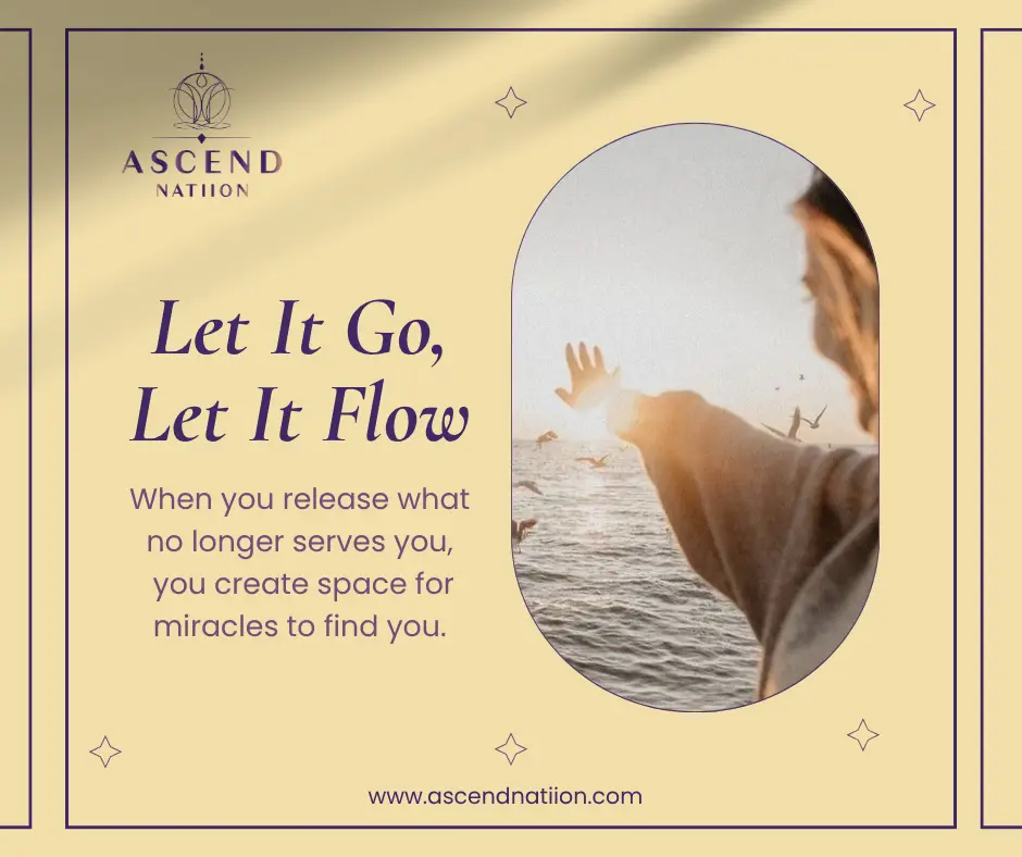 release what no longer serves you
